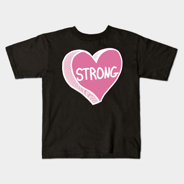 Strong Pink Heart Kids T-Shirt by ROLLIE MC SCROLLIE